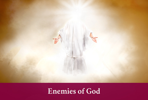 Enemies of God